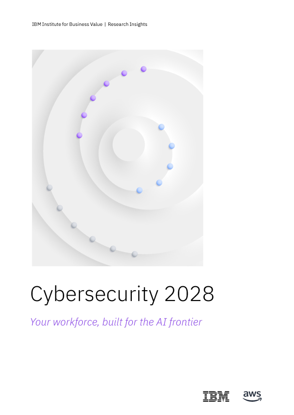 IBM 기업가치연구소에서 발표한 '사이버시큐리티 2028' 보고서 표지 [사진=IBM]